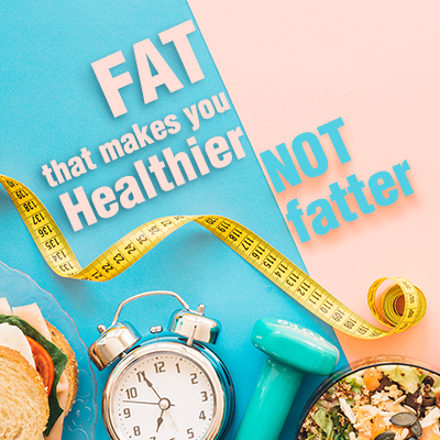 Fat for better health Fat for better health