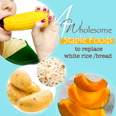 4 Wholesome staple foods to replace white rice/bread