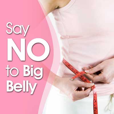 Say NO to big belly Say NO to big belly